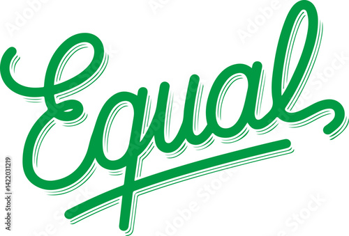 Equal Rights Handwritten Typography.