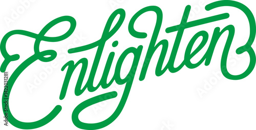 Enlighten.