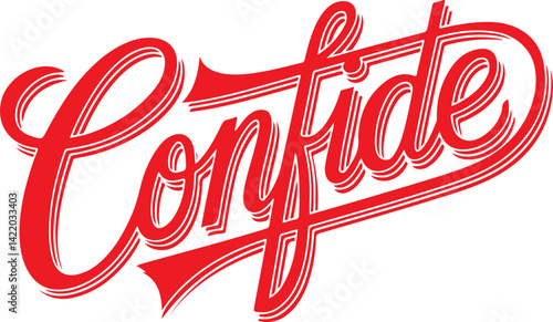 Confide Red 3D Lettering.