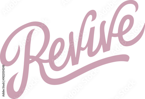 Revive.