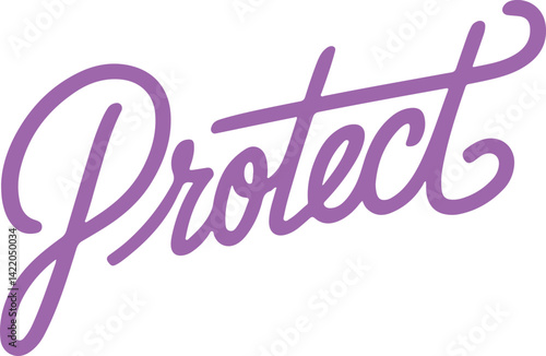 Protect.