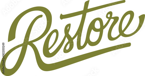 Restore.