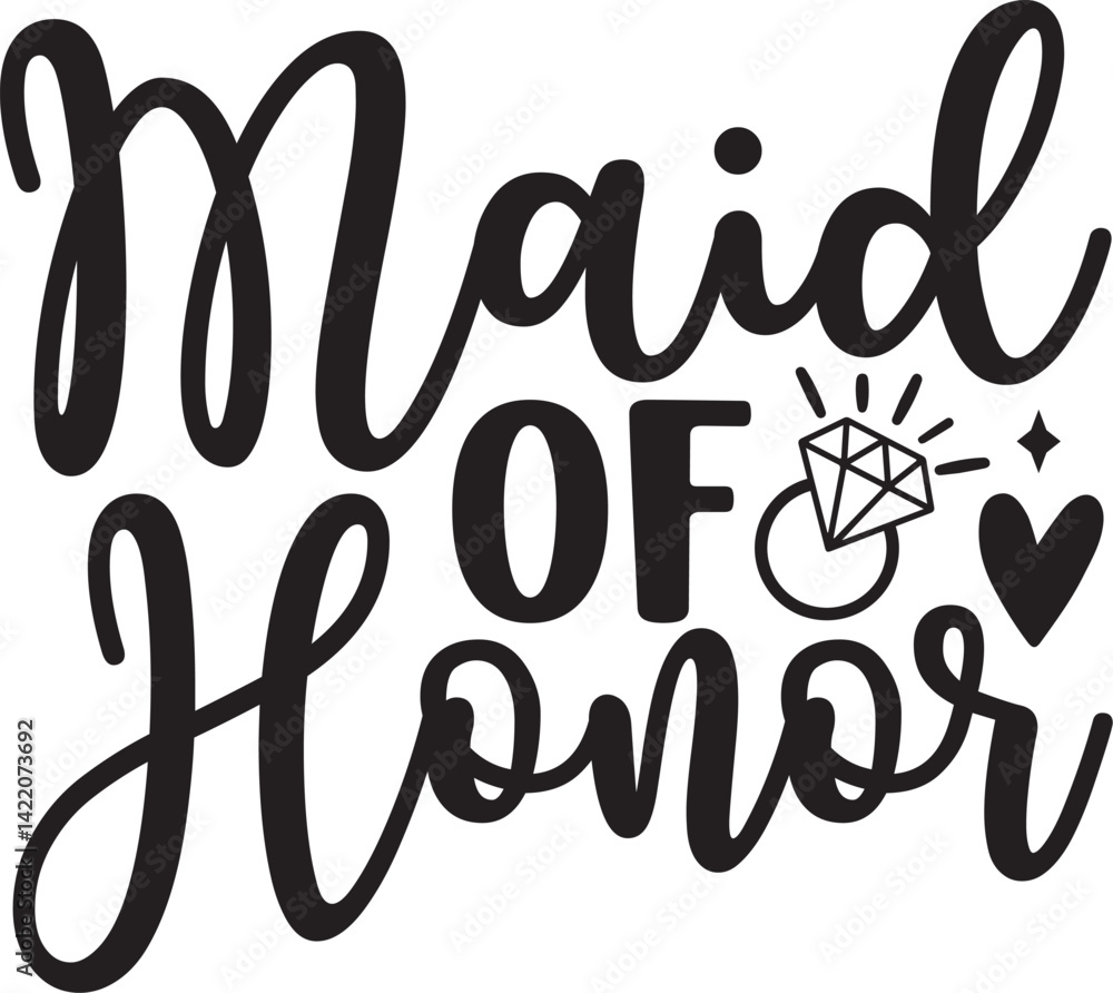 Maid of Honor Maid of Honor