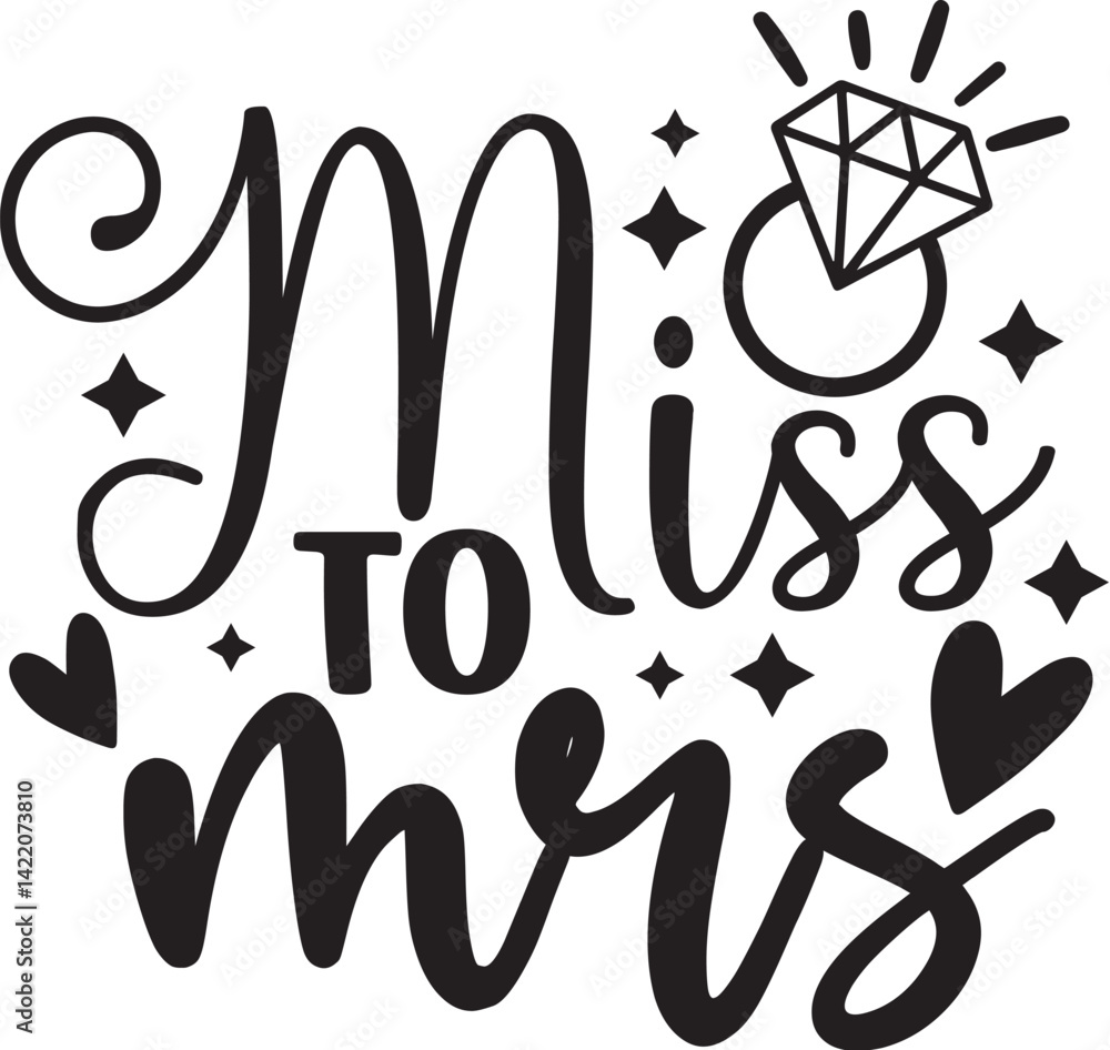 Miss to Mrs Miss to Mrs