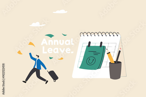 Annual leave, take day off or vacation to rest and relax from hard work, time or schedule reminder of annual leave concept, happy businessman running with luggage from calendar with annual leave note.
