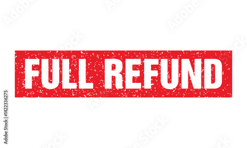 Full refund stamp vector template