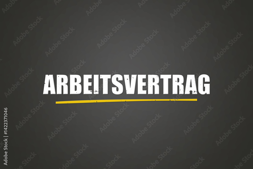 Obraz premium Arbeitsvertrag (Employment contract) - A blackboard with white text.