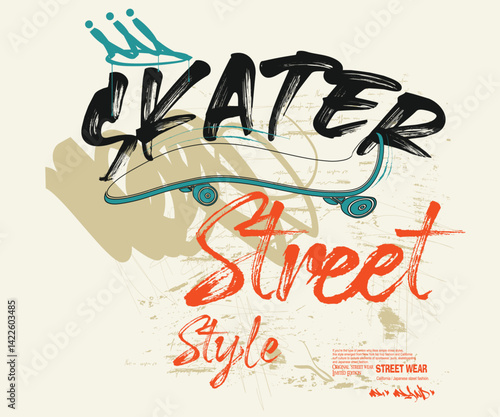 skateboard tee graphic , graphics graffity sports, skateboard style grunge vintage, art typography slogan, freestyle skateboard graffiti , urban typography street art graffiti slogan.eps8, T