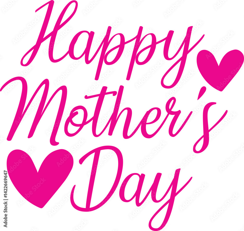 Fototapeta premium Happy Mother’s Day typography clip art design on plain white transparent isolated background for sign, card, shirt, hoodie, sweatshirt, apparel, tag, mug, icon, poster or badge