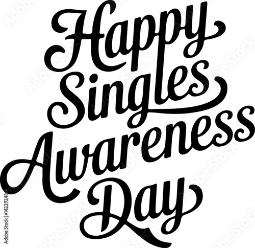 Happy Singles Awareness Day Graphic