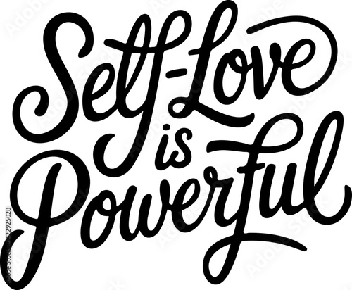 Self-Love Is Powerful Affirmation Graphic