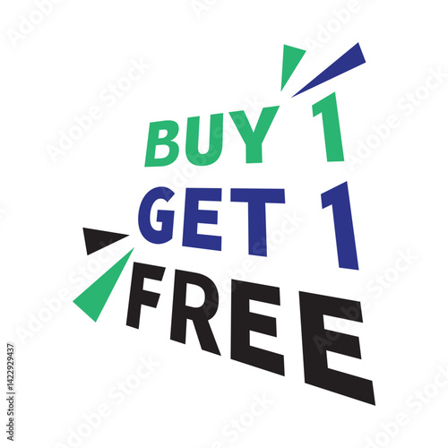 Buy 1 get 1 free vector template design icon. Buy one get one sticker, tag, banner, poster.