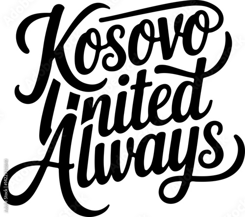 Kosovo United Always.