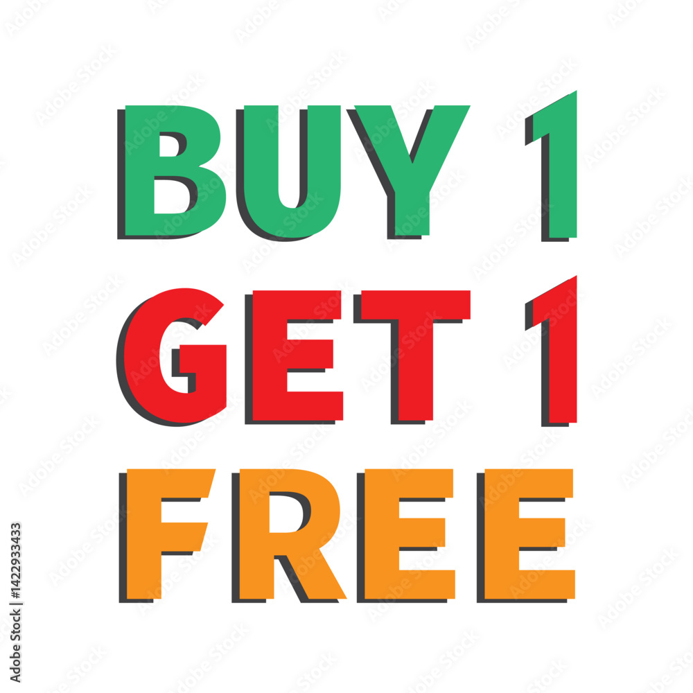 Obraz premium Buy 1 get 1 free vector template design icon. Buy one get one sticker, tag, banner, poster.