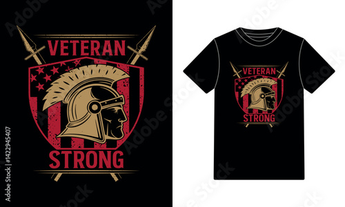 Veteran Strong - Patriotic American Military T-Shirt Design