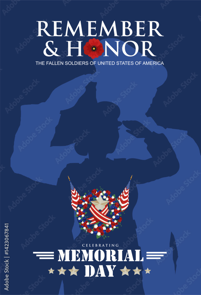 Remember and Honor posterfor Memorial Day 2025 featuring soldier silhouette, poppy flower wreath tribute to fallen soldiers. Best for memorial day 2025 celebration, banner, background, greeting. Remember and Honor posterfor Memorial Day 2025 featuring soldier silhouette, poppy flower wreath tribute to fallen soldiers. Best for memorial day 2025 celebration, banner, background, greeting.