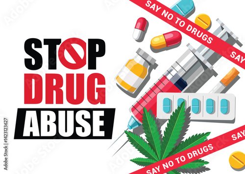 Stop drug abuse clipart design. Anti drugs warning poster clip art with injection, pill, cocaine and wild plant illegal addiction campaign banner vector illustration.   
