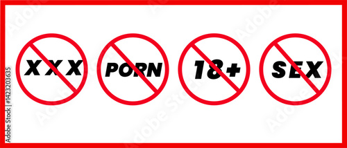 No Sex, No Porn, No 18+ Warning Sign Vector | Adult Content Restriction Symbol Set