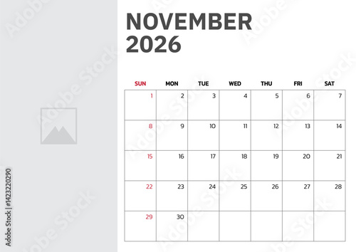 November 2026 Calendar. Week start on Sunday. Desk calendar 2026 design, simple and clean design, Wall calendar for print, digital calendar, Corporate design planner template vector.