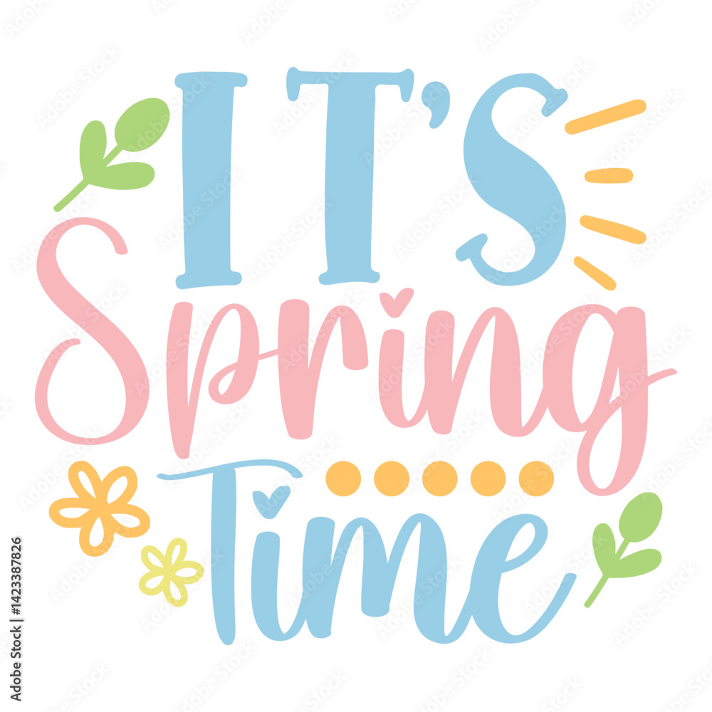Obraz premium It's spring time Svg