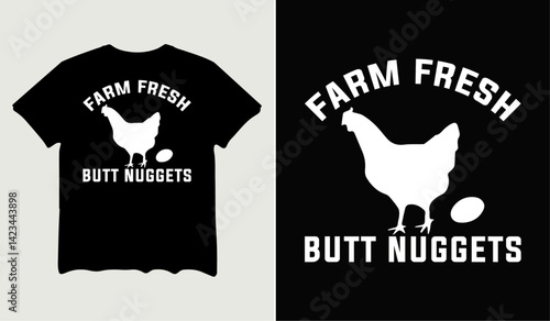 Farm fresh butt nuggets t-shirt design for t-shirt quotes or poster svg printable cut file