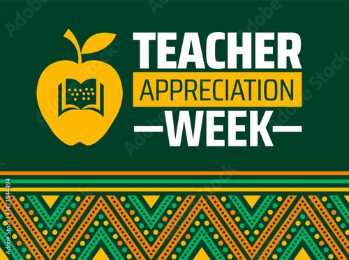 teacher appreciation week background banner or poster design template. observed every year in May. Holiday concept. Use to any Template, card, poster, placard, template.