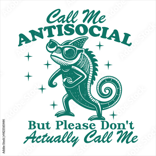Call me antisocial, but don't actually call me