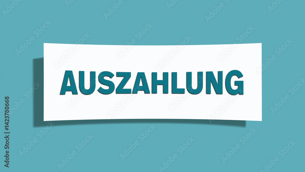Auszahlung (Payout) - A card isolated on light green background. Auszahlung (Payout) - A card isolated on light green background.