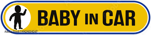 a sticker with the message: baby in car