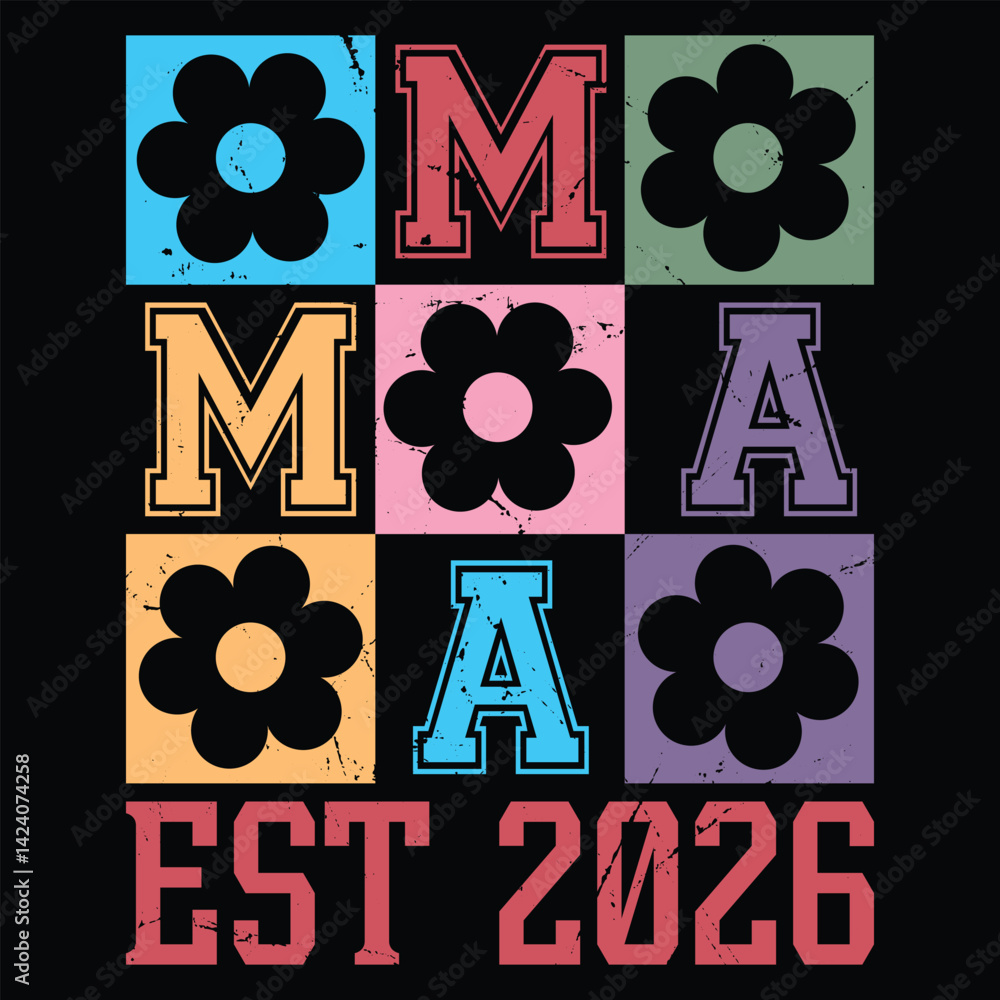 Obraz premium Mama Est 2026