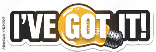 Glowing light bulb with "I've got it!" text on transparent background – Perfect for creative inspiration, innovation, or idea generation concepts.