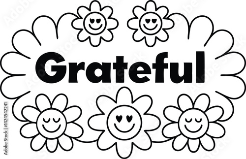 Grateful Text with Outline Smiling Daisies Floral Transparent Background