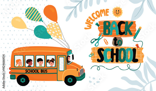 Back to school horizontal banner with kids, bus, balloons, stationery, hand written. Cartoon card with happy children riding in transport. Vector designs set on white. Teaching concept illustration.