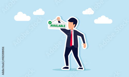 businessman holding a hanging tag labeled available, illustration of availability to fulfill various needs in business operations and customer service