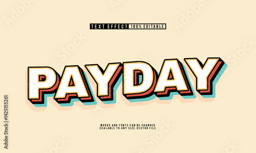 Payday retro simple editable text effect, perfect for stylish, vintage-inspired designs