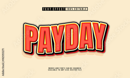 Payday retro simple editable text effect, perfect for stylish, vintage-inspired designs