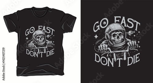 Go fast don't die skull graphic vector t-shirt design