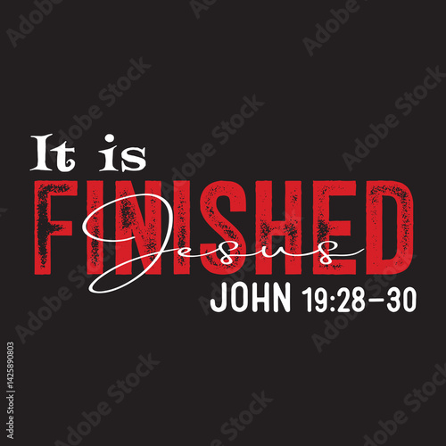 It Is Finished Jesus  John.eps