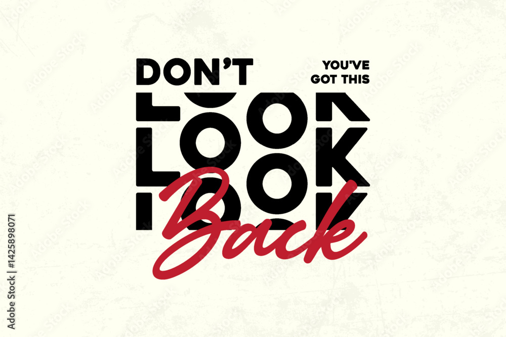 Fototapeta premium Aesthetic typography Motivational and Uplifting Quotes design graphic tee