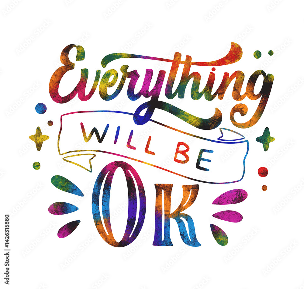 Motivational lettering everything will be ok