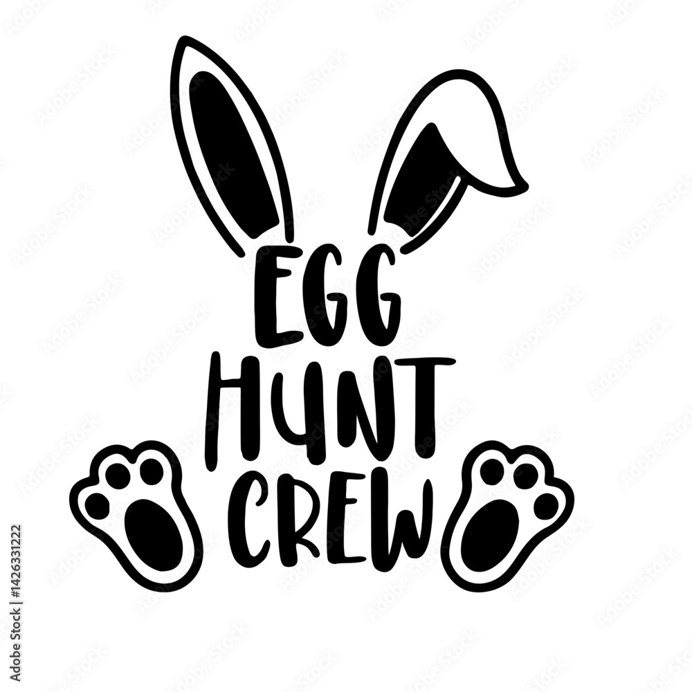 Obraz premium Egg Hunt Crew SVG