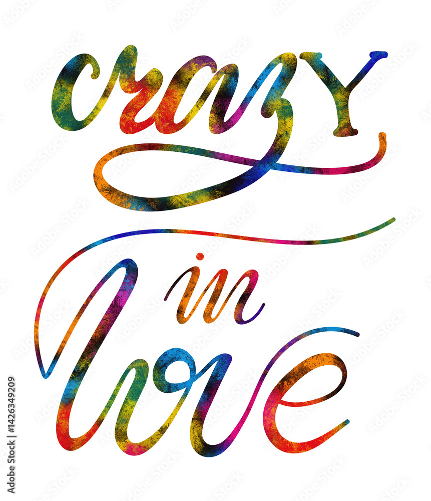 Lettering Crazy in love Print