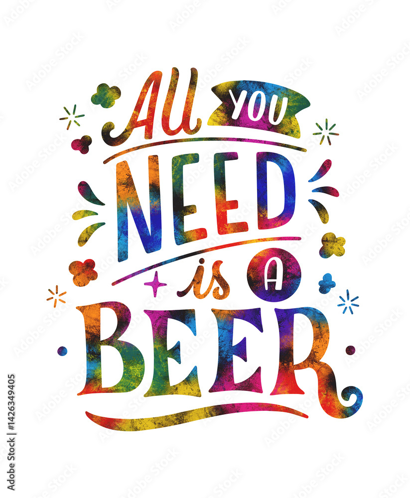 Monochrome funny lettering sticker All you need is a beer