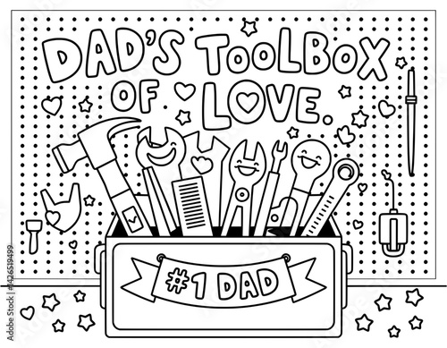 A black and white coloring page featuring a toolbox overflowing with various tools, decorated with the words "Dad's Toolbox of Love" and "#1 Dad"