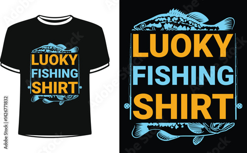 Luoky fishing shirt shirts design. Funny Fisher Man t-shirt Design.
