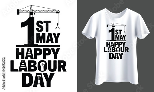 1st May Labour Day T-Shirt Design with Construction Crane and Worker Icons | International Workers Day Graphic Tee – Industrial Style Labour Day Design