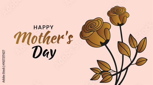 Happy Mother's Day Golden Roses vector art