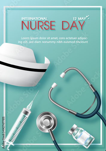Nurses cap with medical equipment in 3d realistic with wording of event on green background. Poster campaign of Nurses day in vector design.
