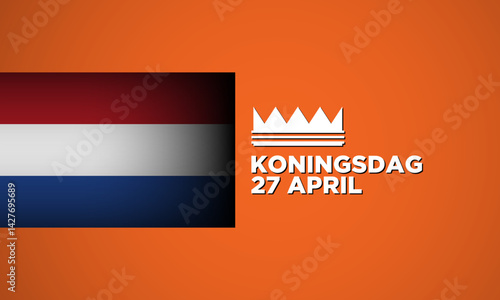 Koningsdag greeting card with flag of the Netherland.