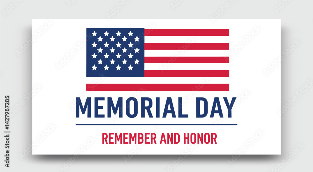 Memorial Day Patriotic United States Flag Banner To Remember And Honor The Fallen Memorial Day Patriotic United States Flag Banner To Remember And Honor The Fallen